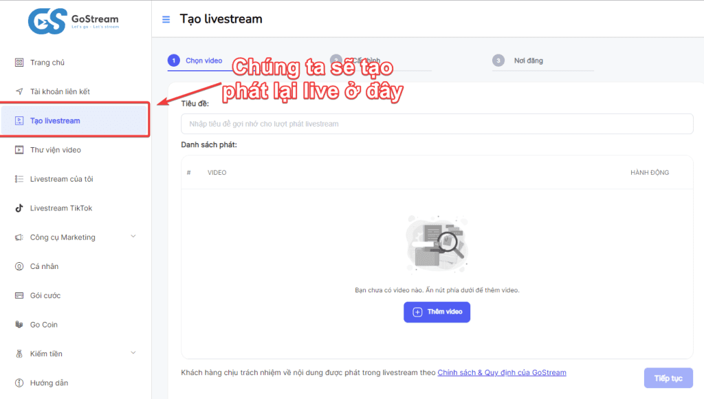 Cách tạo livestream bằng gostream